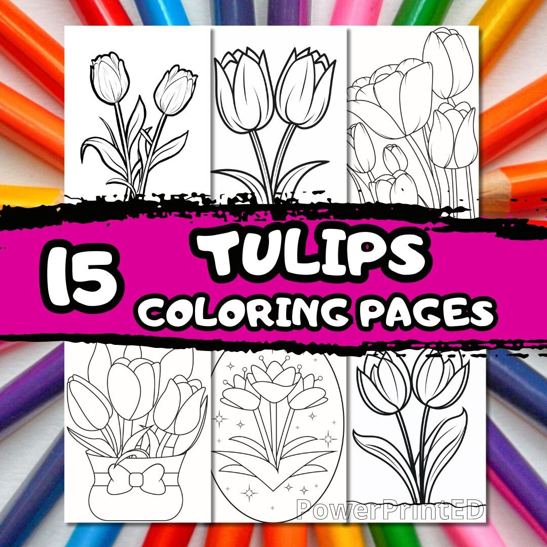 15 TULIPS Coloring Pages / Printable Coloring Pages for Kid/ Activities ...