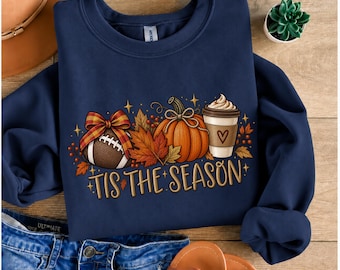 Pumpkin Spice Latte Shirt, Tis The Season Shirt, Fall Shirt, Touchdown Fall Sweatshirt, Thanksgiving Tee