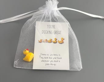 You're ducking great!