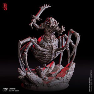 May include: A detailed, gray Forge Drider miniature, a fantasy creature with a spider-like body and humanoid upper torso, wielding a curved blade. The base is 50 mm. The image has the text "Forge Drider" and "Large - 50 mm base".