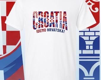 Croatia Football Shirt, Idemo Hrvatska Soccer Tee, Croatian Supporter T-Shirt, Croatia Fan Gift, , World Cup Apparel, Custom Graphic Top,