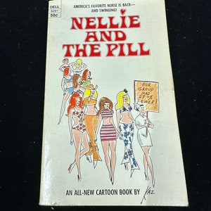 Nellie and the Pill by Kaz, Dell-1970-1st Printing-humor/cartoon/llustrated