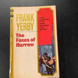 The Foxes Of Harrow by Frank Yerby-1964 Paperback - Vintage