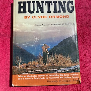 Das komplette Jagdbuch von Clyde Ormond, HC/DJ 1969