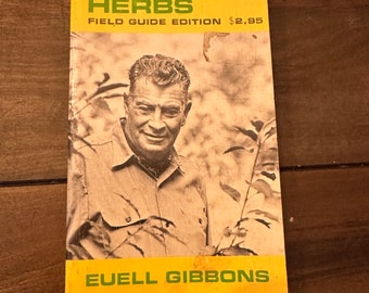 Stalking The Healthful Herbs Field Guide Edition By: Euell Gibbons 1973 PB