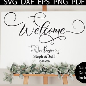 Welcome to Our Beginning SVG, Wedding Welcome Sign, Wedding Sign SVG, Welcome to Wedding Sign Download, Welcome to Our Beginning Sign
