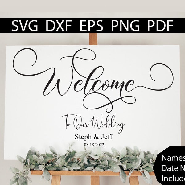 Welcome to our Wedding SVG, Wedding Sign SVG, Welcome to Wedding Sign Download, Printable Wedding Sign, Cricut Wedding, Our Wedding