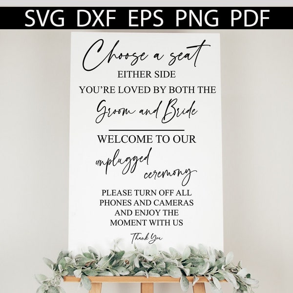 Open Seating Wedding Sign, Unplugged Ceremony SVG, Wedding Welcome Sign SVG, Choose a Seat Not a Side Sign, Choose a Side Wedding Signage