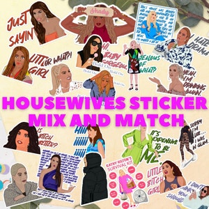 Real Housewives Sticker Mix and Match