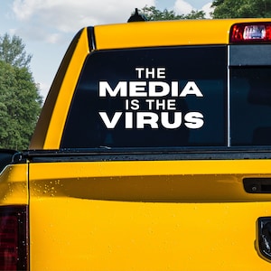Media Is The Virus Decal Patriot Decal Freedom Convoy Decal Truck Decal Canada Decal