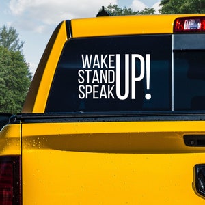 Wake Up Stand Up Speak Up Decal Patriot Decal Freedom Convoy Decal Truck Decal Canada Decal Bible Verse Decal Trudeau Must Go