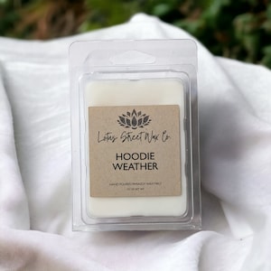 Hoodie Weather Wax Melt, Phthalate Free, Paraben Free, Cruelty Free, Vegan Friendly, Gift for him, Gift for her