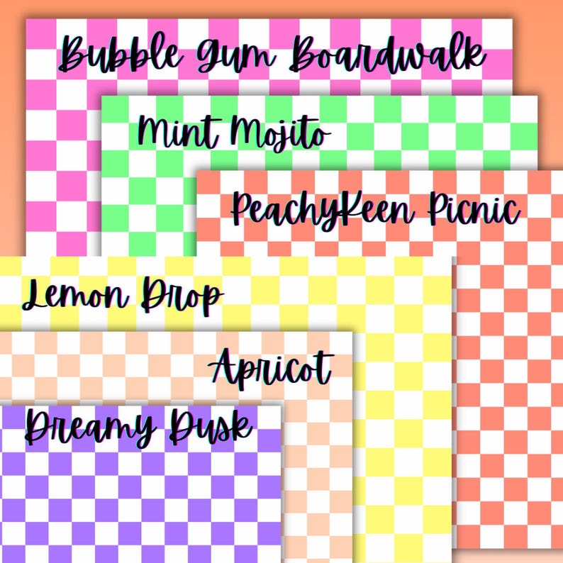 May include: A collection of colorful, checkered patterns with text overlays. The patterns include pink, green, peach, yellow, orange, and purple. The text includes "Bubble Gum Boardwalk", "Mint Mojito", "Peachy Keen Picnic", "Lemon Drop", "Apricot", and "Dreamy Dusk".