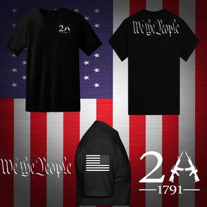 Support the 2A with our We The People T-Shirt with flag on sleeve