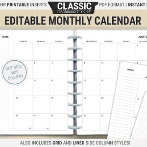 May include: Printable monthly calendar insert for a 7 inch by 9.25 inch discbound planner. The calendar is for July 2025 and includes a dot grid side column. The image also shows a lined side column and a grid side column.