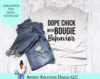 Dope Chick SVG, PNG, Descarga de diseños de sublimación, Digital