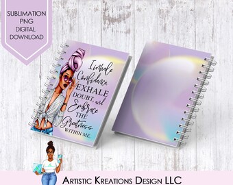 May include: A purple and white spiral bound notebook with a colorful abstract design on the cover. The notebook features a drawing of a woman with a purple head wrap and sunglasses. The text on the cover reads "Inhale Confidence Exhale Doubt, and Embrace the Greatness Within Me."
