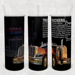 Trucker&#39;s Prayer semi driver tapered straight 20oz skinny tumbler design digital download PNG sublimation wrap