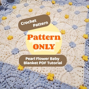 Daisy Crochet Blanket Pattern PDF | Pearl Flower Baby Blanket | Beginner-friendly pattern -  Instant Digital Download