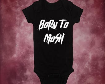 Body de rock and roll de heavy metal Born To Mosh, regalo para baby shower