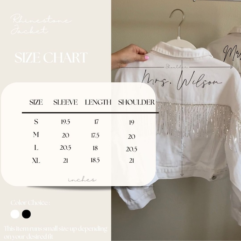 May include: White denim jacket with rhinestone fringe trim and the text "Mrs. Wilson" embroidered on the back. Size chart included with measurements in inches.