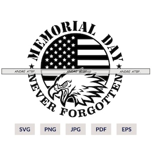 Memorial Day Svg, Patriotic Svg, American Flag Svg, USA Svg, Military Svg, Memorial Svg,Veterans Day Svg,Soldier Svg, Eagle USA Svg,Png, Eps