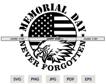 Memorial Day Svg, Patriotic Svg, American Flag Svg, USA Svg, Military Svg, Memorial Svg,Veterans Day Svg,Soldier Svg, Eagle USA Svg,Png, Eps