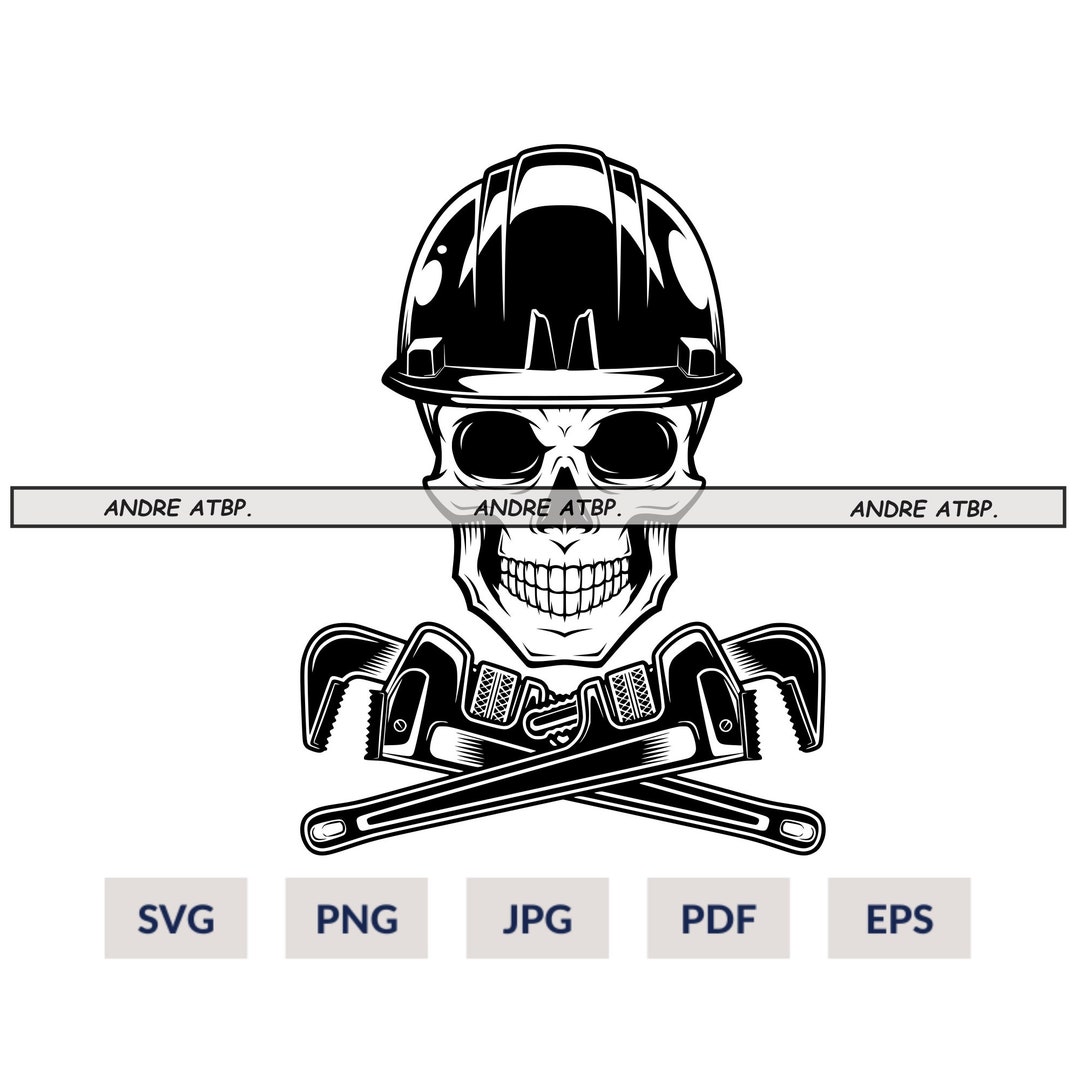 Skull With Crossed Pipe Wrench Svg Carpenter Repair Skull Etsy