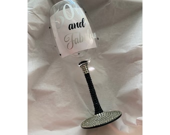 50th Birthday Wine Glass: Handmade Rhinestone Stem, "50 and Great"