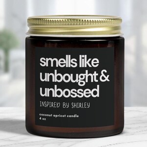 Unbought & Unbossed Candle: Black Women Empowerment Gift