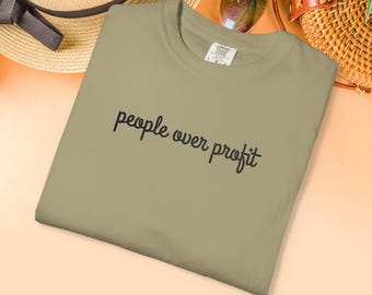 People Over Profit Tee: Anti-Capitalism Social Justice Shirt