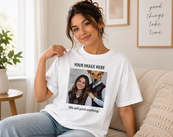 Custom Personalised T-Shirt, Your Photo Logo Text, Custom Printed Tee, Birthday Hen Party Gift
