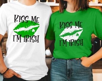 Kiss Me Im Irish Shirt St Patricks Day Shamrock Clover Matching Couple Apparel T-304