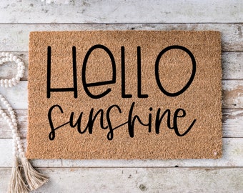 Hello Sunshine, Funny Doormat, Housewarming Gift, Welcome Mat, Funny Door Mat, Closing Gift, Wedding Gift -72
