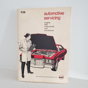 Vintage 1972 Edition NRI Automotive Servicing F29 Book