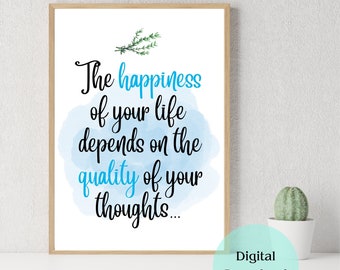 Happiness of your life quote, Self Love, Positive Affirmation, Digital Download, Print Art