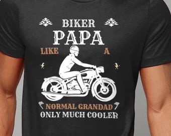 Funny Biker Papa T-Shirt: Motorcycle Grandad Gift