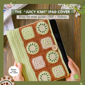 Modello per cover per iPad Grandma Square all'uncinetto con motivo a kiwi, foderata in feltro (modello PDF + video)