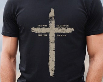 Mens The Way The Truth The Life Cross Tshirt, Christian Dad Fathers Faith Tee Shirt Gift, Rugged Cross Shirt
