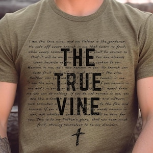 The True Vine Cross Shirt, Christian Mens Faith Tee