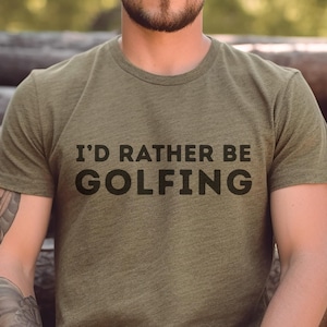 Jag skulle hellre spela golf, golftröja för pappa, golftröja för män