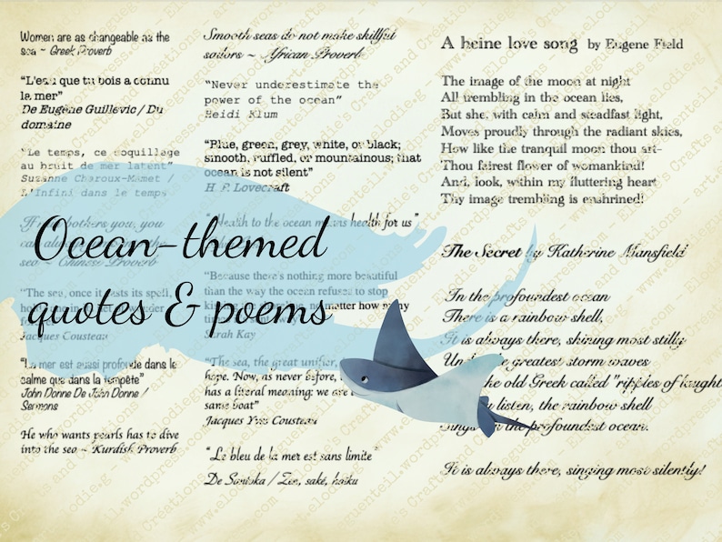 May include: A blue and white illustration of a stingray with ocean-themed quotes and poems. The quotes include "Smooth seas do not make skillful sailors" and "Never underestimate the power of the ocean".