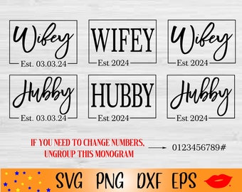 Hubby and Wife est 2024 Svg-Husband and Wife PNG-Anniversary split monogram 2024 Svg-Bride and Groom-marriage-Files for Silhouette Cameo