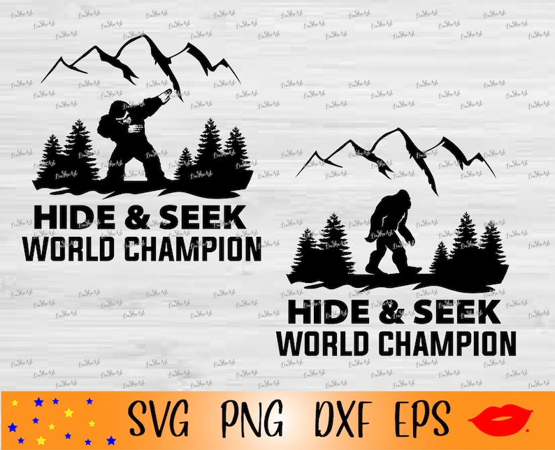 Hide & seek world champion SVG-Bigfoot PNG-I believe in bigfoot-Sasquatch svg-Yeti kids shirt-SVG files for Crict-Files for Silhouette Cameo image 1