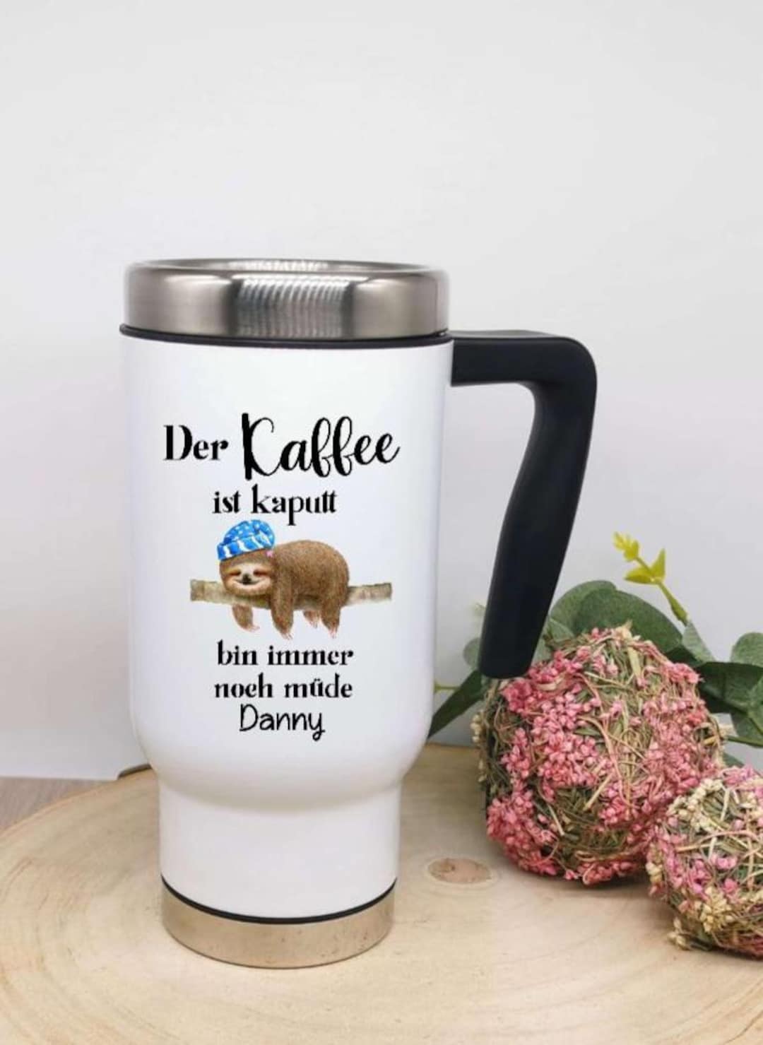 Thermo Mug Coffee to Go Mug Personalized With Name Funny Sayings Coffee Mug Mug Stainless Steel Plastic Sarcastic Funny