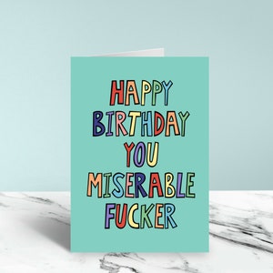 Drôle de carte d’anniversaire, misérable fucker, carte d’anniversaire lui, carte de jurons, carte d’anniversaire d’insulte, carte grossière, cadeaux de juron, anniversaire de papa, mari