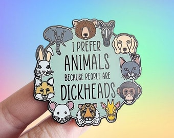 Funny animal pin, enamel pin, vegan pin, animal pin badge, swear pin, animal gift, animal lover, jumbo pin, wildlife pin, vegan gift