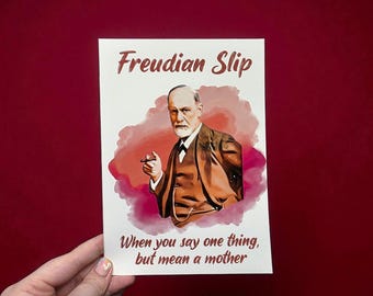 Freudian Slip Art Print: Sigmund Freud Psychology Pun