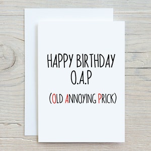 Vieille carte d’anniversaire, OAP, carte d’anniversaire amusante, carte de jurons, carte d’anniversaire offensante, carte pour lui, personne âgée, carte d’insulte, carte d’anniversaire de piqûre