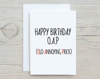 Tarjeta de cumpleaños divertida para una persona mayor: Tarjeta con insultos ofensivos para él